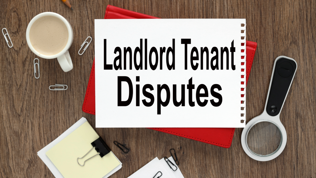 Rental Disputes in Dubai: Fast & Legal Solutions for Tenants & Owners